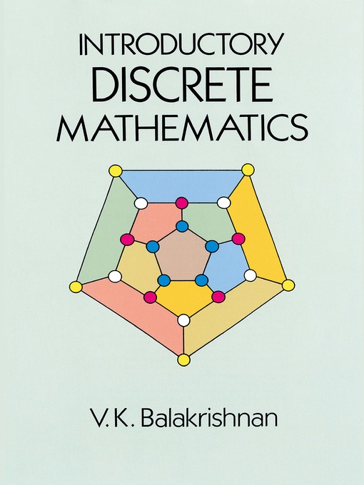 Title details for Introductory Discrete Mathematics by V. K . Balakrishnan - Available